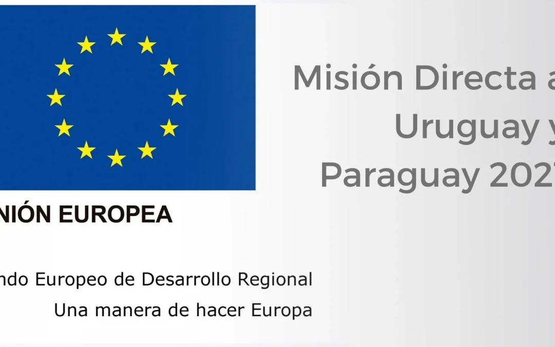 Miningland participa en la Misión Directa a Uruguay y Paraguay 2021