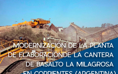 Modernización de la planta de elaboración de la cantera de basalto La Milagrosa en Corrientes (Argentina)